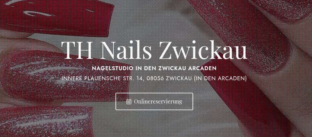 TH Nails Zwickau
